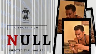 NULL | SHORT FILM | VIDUSHAK