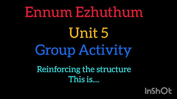 unit 5/Things we use Part 2/ Ennum Ezhuthum/English Activity/  Reinforcing the structure This is....