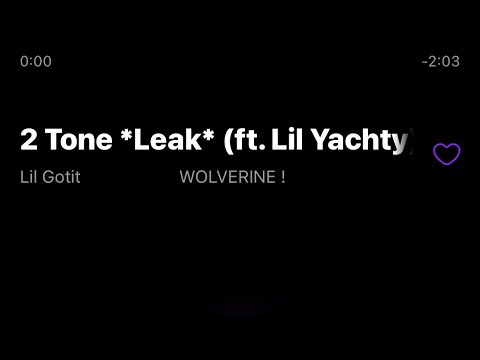 Lil Gotit - 2 Tone (ft. Lil Yachty) *Leak* - YouTube