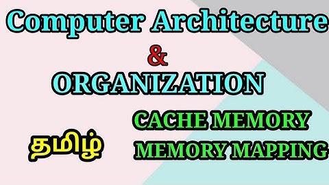 Computer Architecture and Organization   Cache Memory   Memory Mapping Functions in Tamil