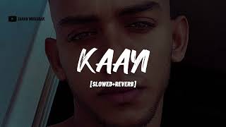 kaayi slowed+reverb | The Baby Jean [ TBJ ] | Lofi Flip | Jahan Mubarak
