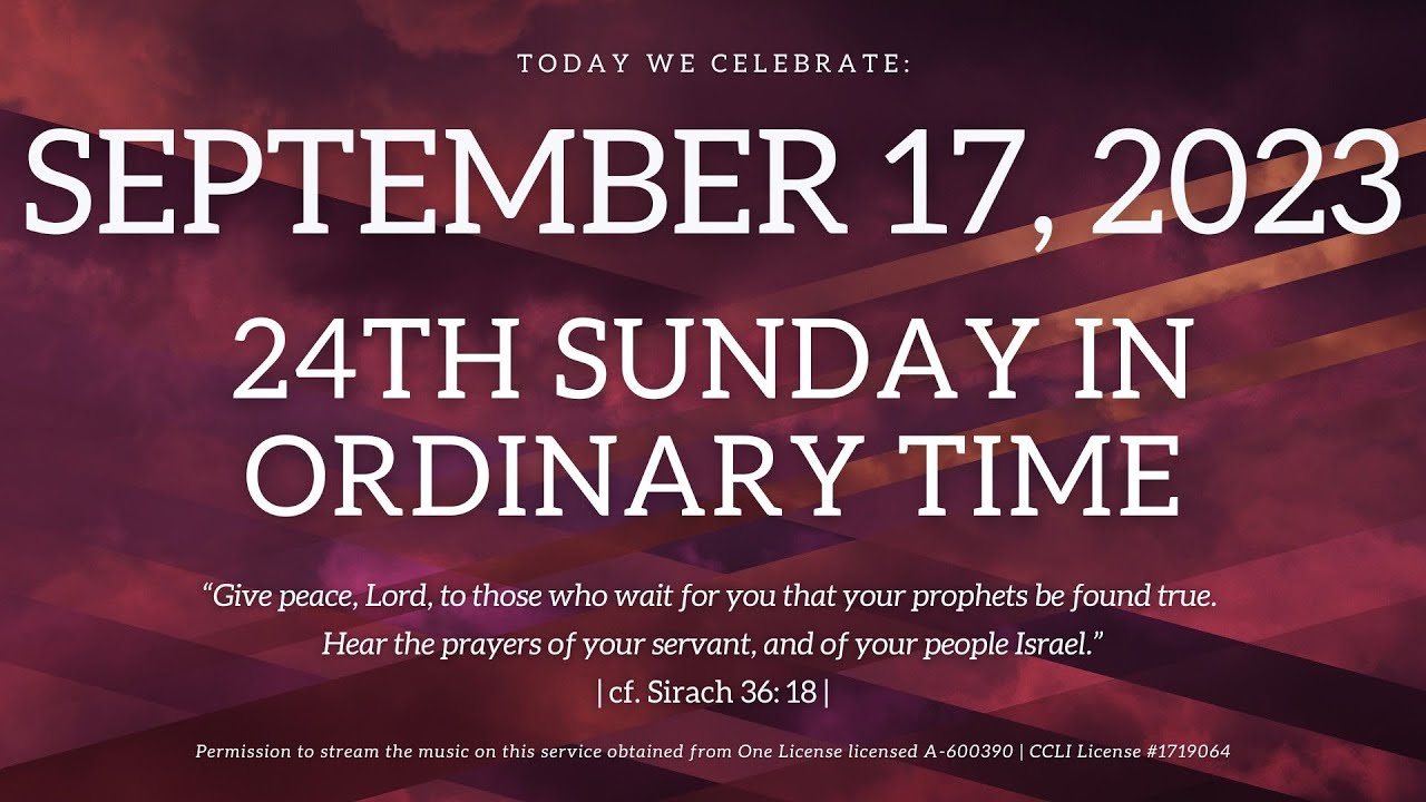 Sunday, September 17 (24th Sunday in Ordinary Time) - YouTube