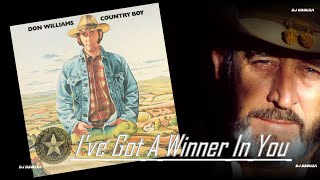 Watch Don Williams Ive Got A Winner In You video