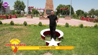 Anadoludayız - 10 07 2021