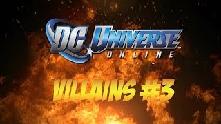 DC Universe Online VIllains Episode 3 - Not So Power Girl