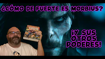 ¿Quién es más fuerte que Morbius?