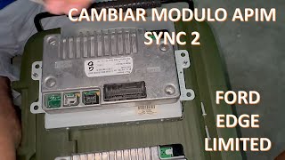 Replace SYNC 2 APIM Module in Ford Edge Limited