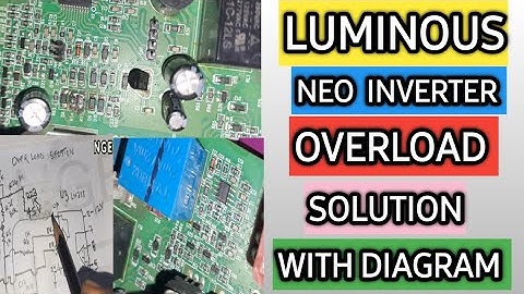 #Luminous #neo #inverter #overload problem solution with overload  section diagram #viralvideo