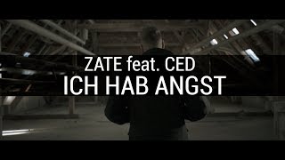 Watch Zate Ich Hab Angst feat CedMusic  Jurrivh video