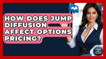 How Does Jump Diffusion Affect Options Pricing? - Stock and Options Playbook