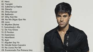 Enrique Iglesias Greatest Hits - Enrique Iglesias Songs Collection - Enrique Iglesias Full Album