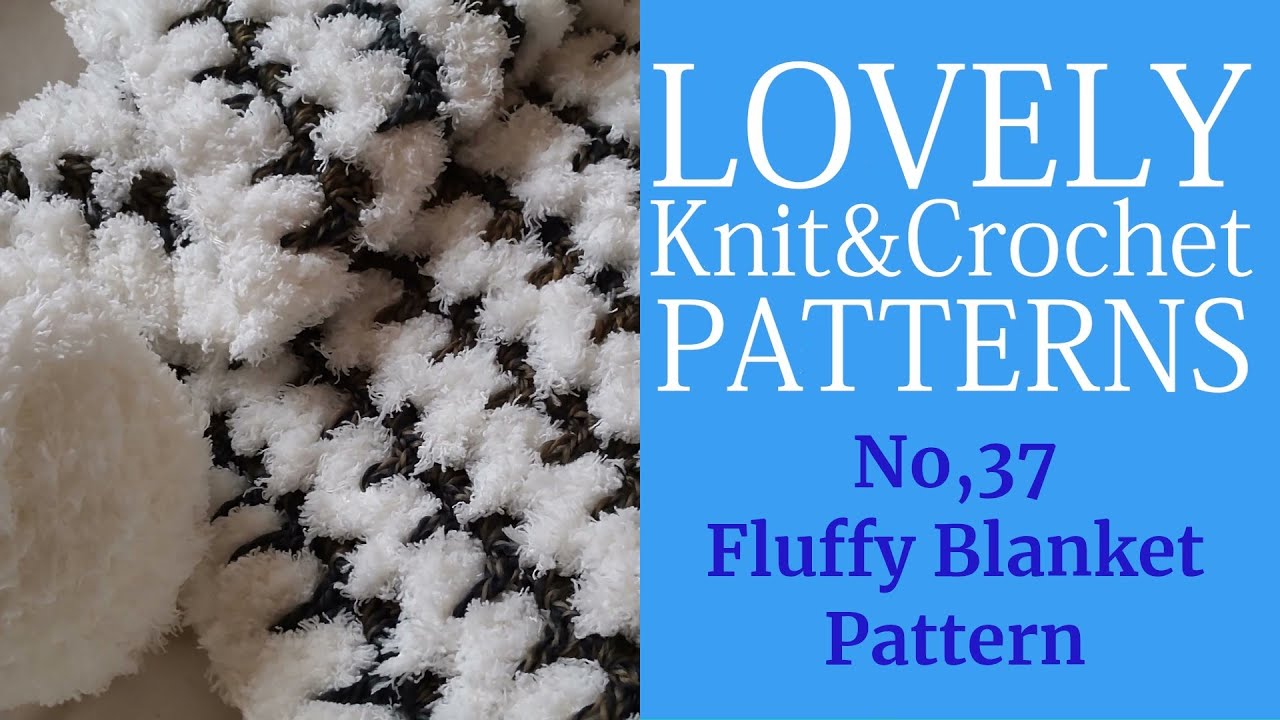 No,37 Easy Crochet Fluffy Baby Blanket Baby will be totally captivated