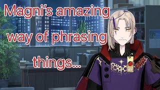 [HoloTempus] Magni’s Phrasing is a little......