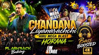 Chandana Liyanarachchi | | HIRU MEGA BLAST | 🔥💥| HORANA | FLASHBACK | 18th July 2026