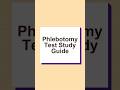 Full Phlebotomy Test Study Guide & Core Concept Walkthrough #phlebotomy