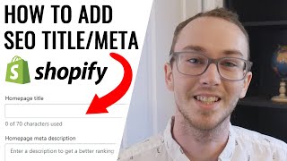 How To Add Homepage SEO Title and Meta Description on Shopify