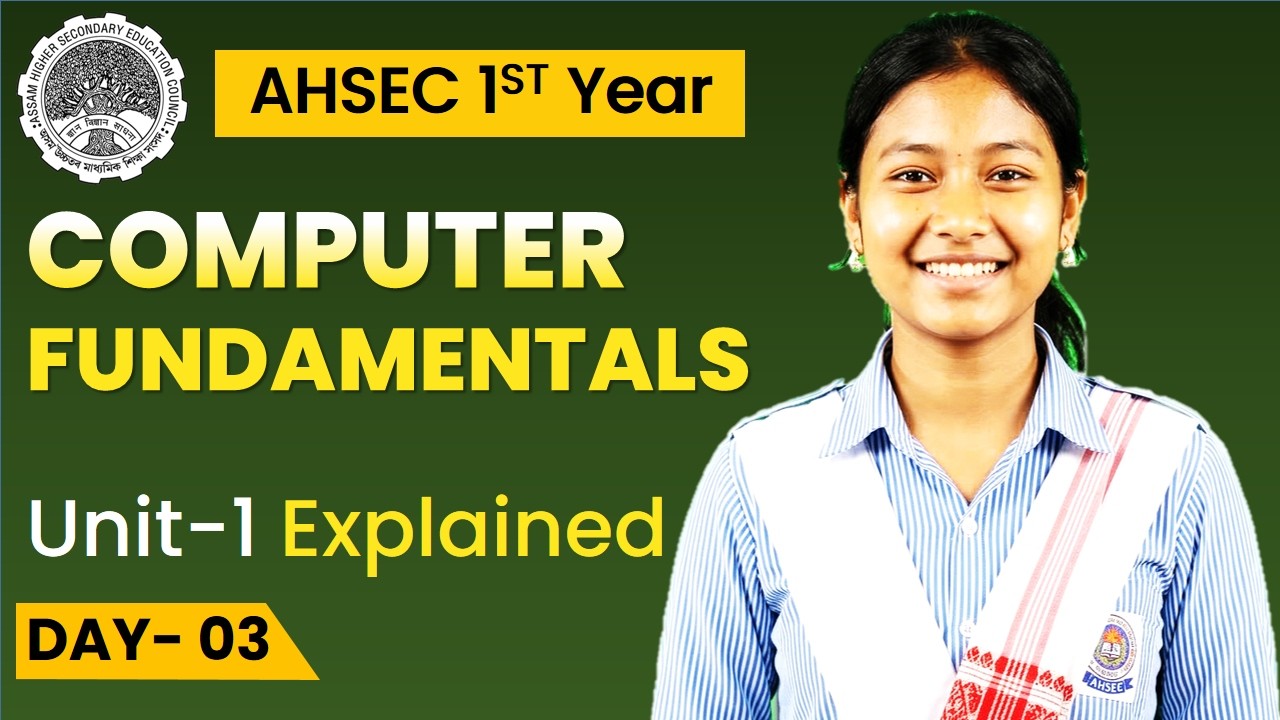 AHSEC | First Year Computer Science & Application Lecture No - 3 - YouTube