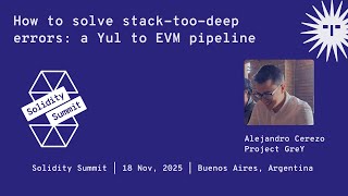 How to solve stack too deep errors: a Yul to EVM pipeline - Alejandro Cerezo