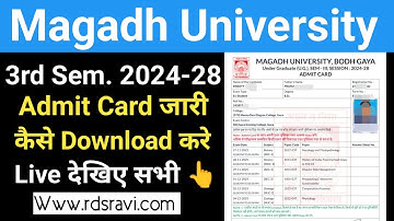 Magadh University 3rd Semester Admit Card 2024-28 Out Download/MU Admit Card Download Link Live देखे