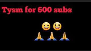 Gyaat I Reached 600 Subs?? Omg Ty Everyone