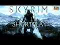 Skyrim - Full Shortplay Complete Walkthrough [No Commentary] in 4k (WR Gameplay) NO EDITS ALL LEGIT!