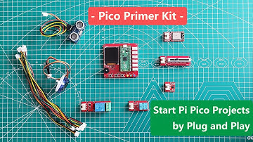 Start Raspberry Pi Pico Projects by Plug and Play: Pico Primer Kit