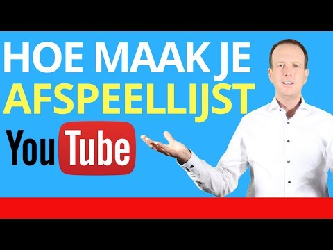 👉★Hoe kan je een afspeellijst maken op YouTube - Afspeellijst maken op YouTube - Afspeellijst maken