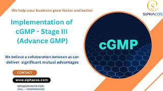 #472 SIPHACOS Implementation of cGMP   Stage III   Advance GMP