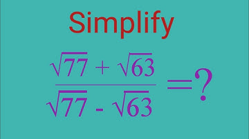 A Nice Square Root Math Simplification/How to Solve it?