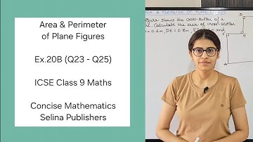 ICSE Class 9 Maths | Ex.20B (Q23 - Q25) | Area & Perimeter of Plane Figures | Concise Selina Answers