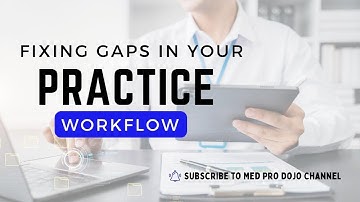 Your Practice Workflow Isn’t as Smooth as It Could Be—Here’s Why.