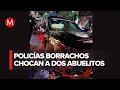 Policías en presunto estado de ebriedad provocan choque en Nezahualcóyotl