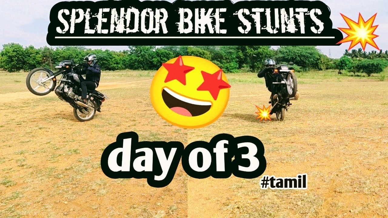 💥Splendor bike stunts💥practice of 3🤩/nk vlogs tamil 🌎✨