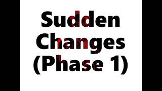 Sudden Changes Phase 1 Soundtrack