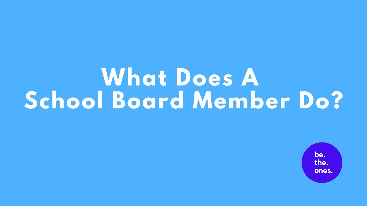 What Does A School Board Member Do? YouTube