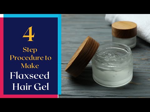 How to Make Flaxseed Hair Gel Naturally at Home | DIY Hair Growth Recipes