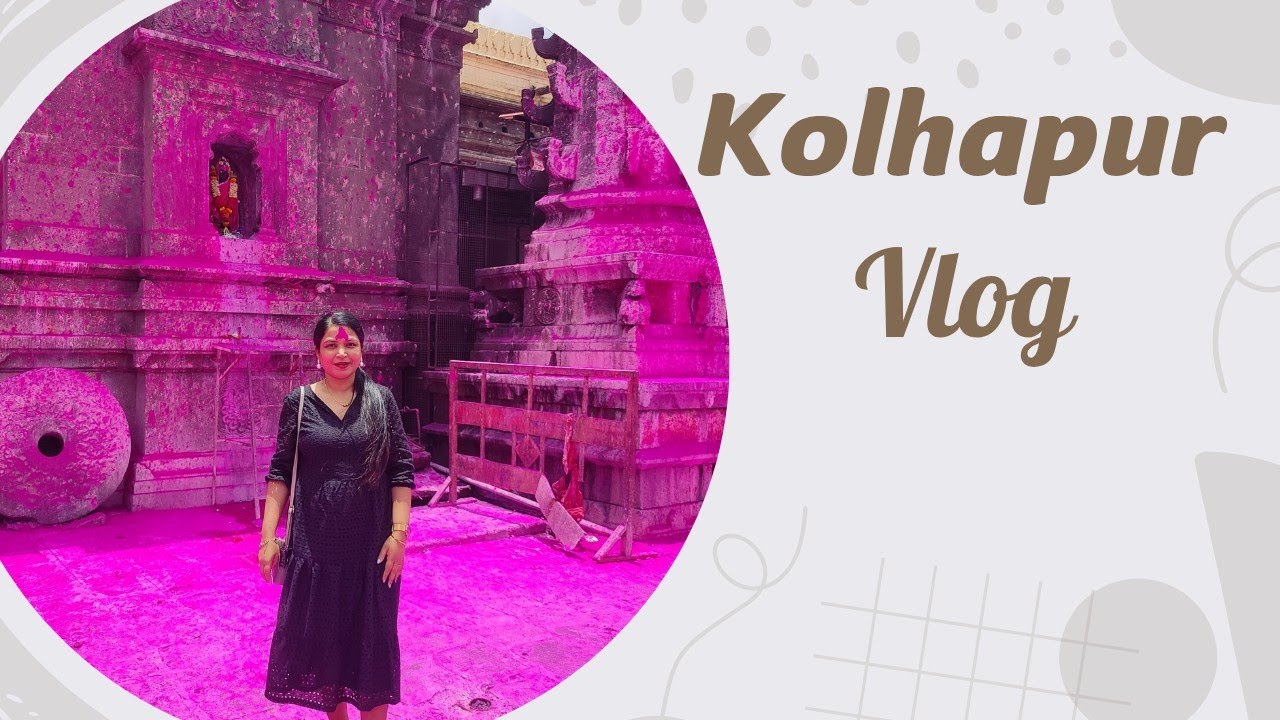 Kolhapur Vlog - Panhala Fort - Jyotiba Temple