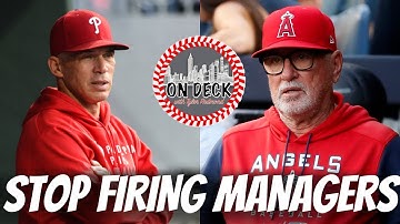 Stop Firing Baseball Managers; Joe Maddon and Joe Girardi Fired