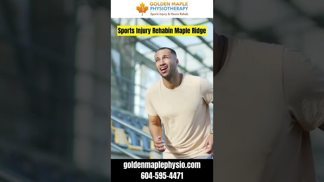 Sports Injury Rehab in Maple Ridge – Recover Faster with Golden Maple Physiotherapy 