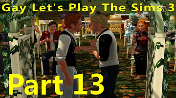 Gay Let's Play Sims 3 - Part 13 Brian's Party