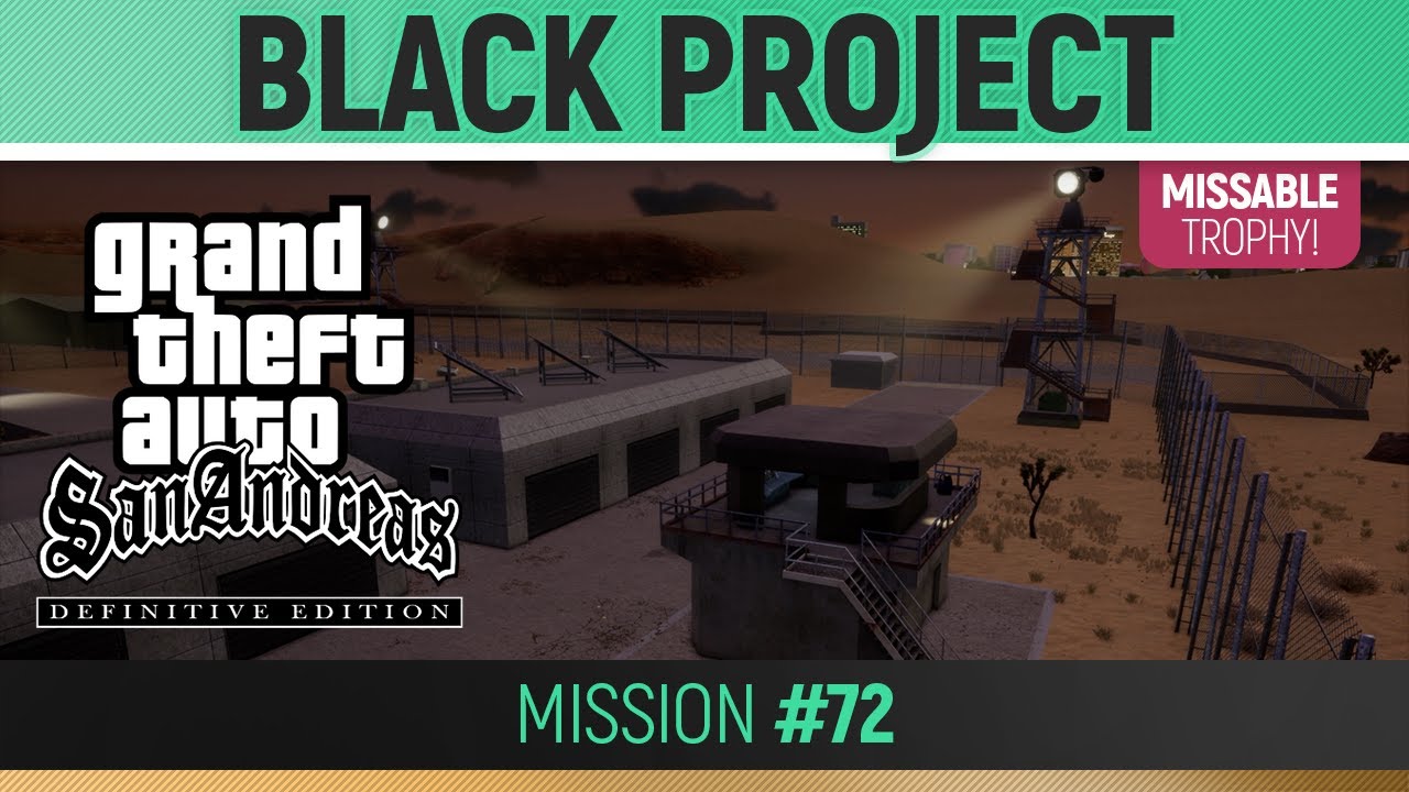 GTA San Andreas Definitive Edition Mission 72 Black Project Maxresdefault 