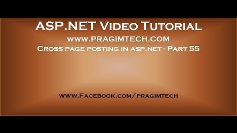 Cross page posting in asp.net   Part 55