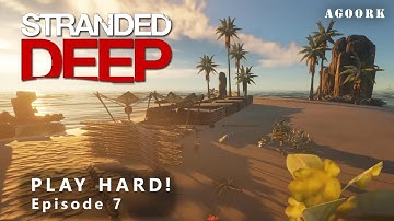 Stranded Deep - Let Play HARD!  Episode 7 - Farming Plots