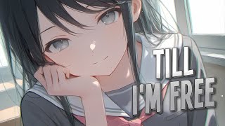 Nightcore - Till I m Free NEFFEX Sped Up