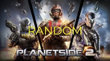 Planetside 2 funny and random moments