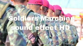Soldiers Marching Sound Effect Hd