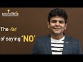 The art of saying no sagar patil