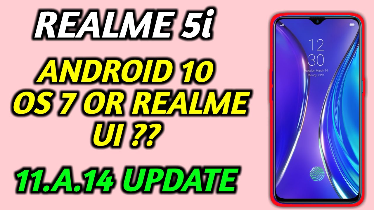 realme 5i Software Update 11.A.14 realme 5i color os 7 realme 5i