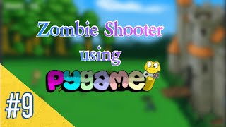 pygame Tutorial #9 Creating bullets & minor bug fix