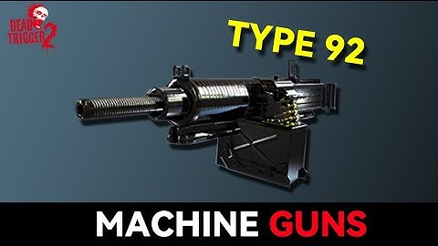 DEAD TRIGGER 2 : TYPE 92